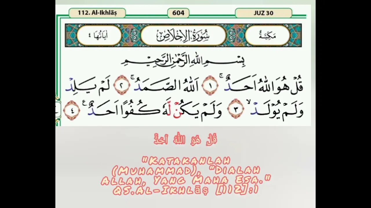 Surat Al Ikhlas dan Artinya 100 Kali