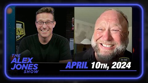 The Alex Jones Show WEDNESDAY FULL SHOW 4/10/24