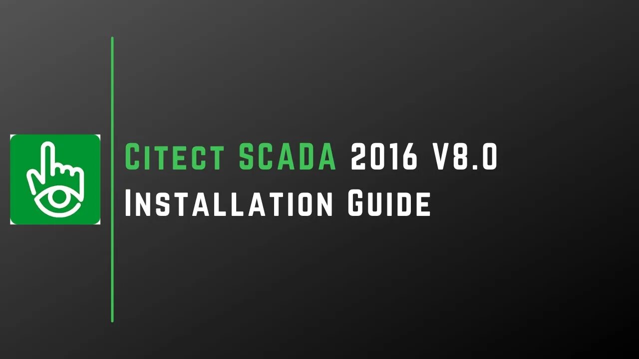 Citect SCADA 2016 V8 .0 Installation Guide | Schneider Electric |