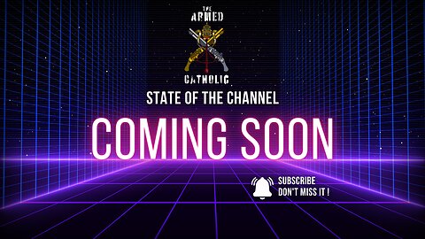 State Of The Channel Announcement!