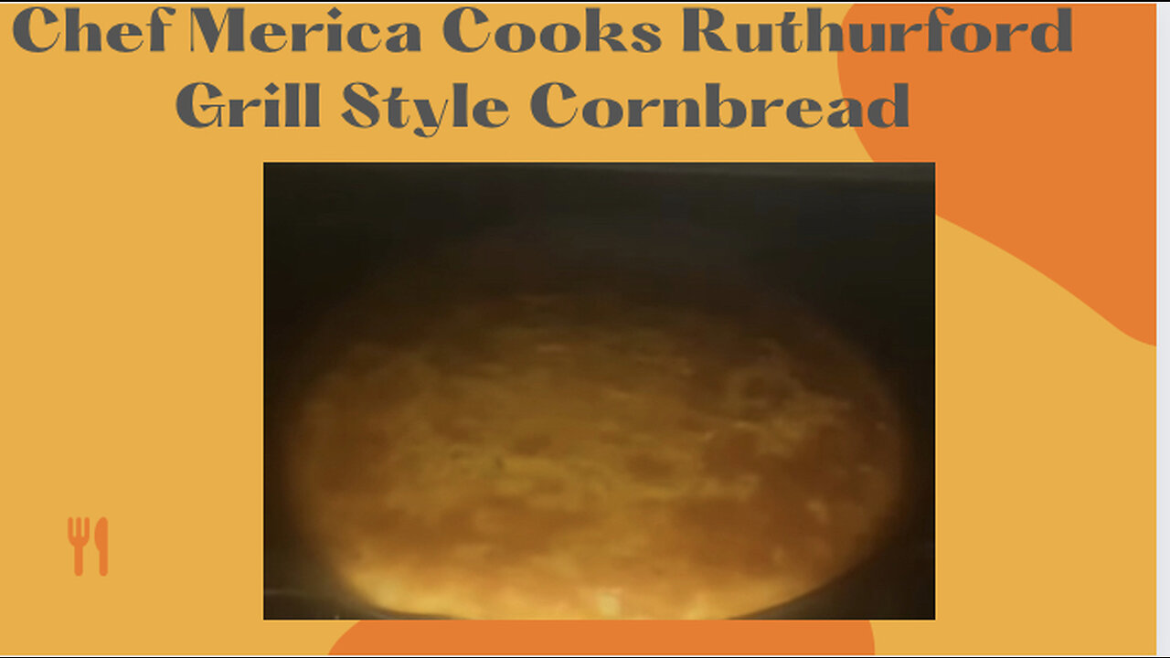 Rutherford Grill Cornbread Yes Please!