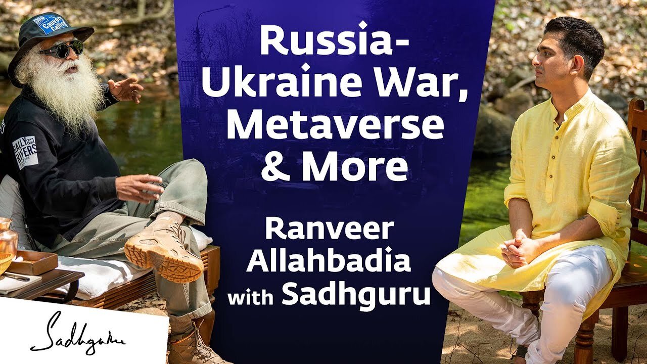 The Real Reason Why The Russia-Ukraine War is Not Ending | Sadhguru