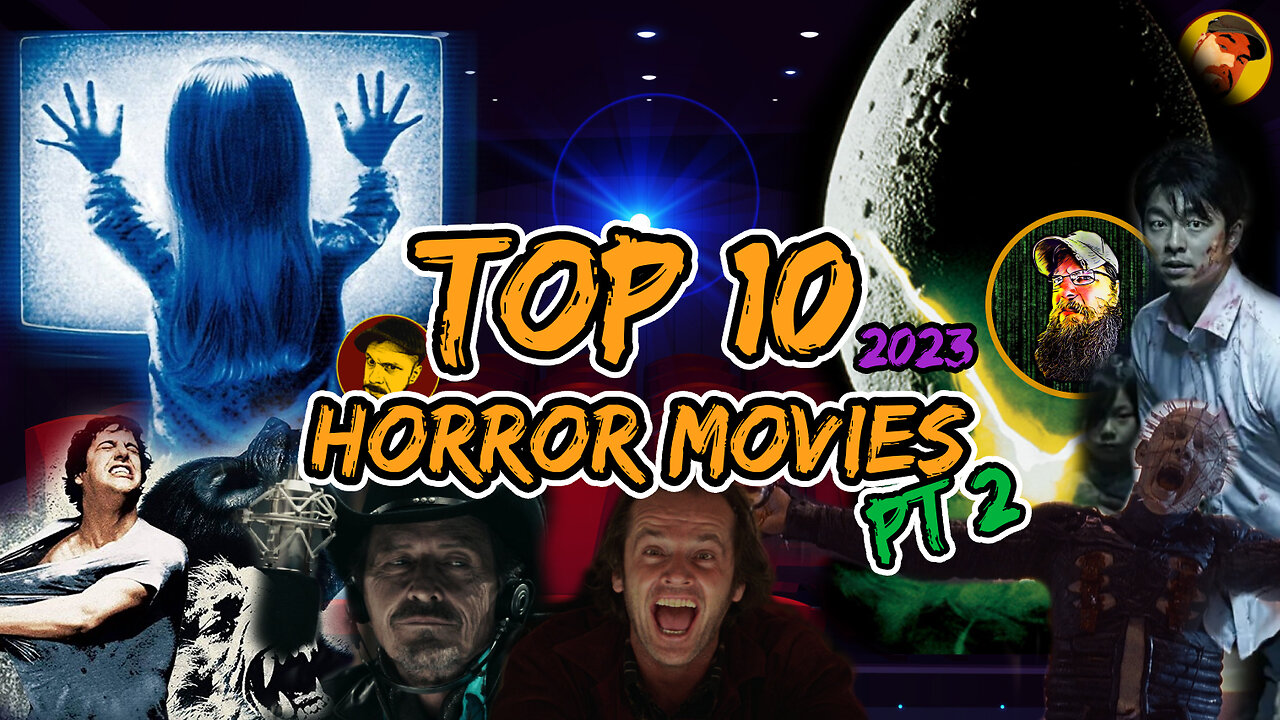 Top 10 Horror Movies Part 2