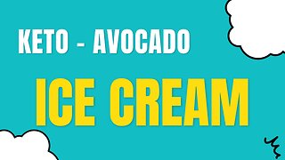 Creamy Keto Avocado Ice Cream Recipe That Will Blow Your Mind!