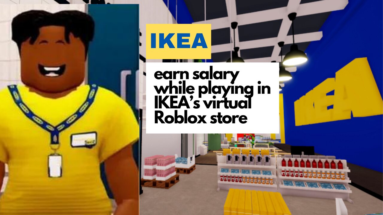 Earn Salary While Playing In IKEA's Roblox Store