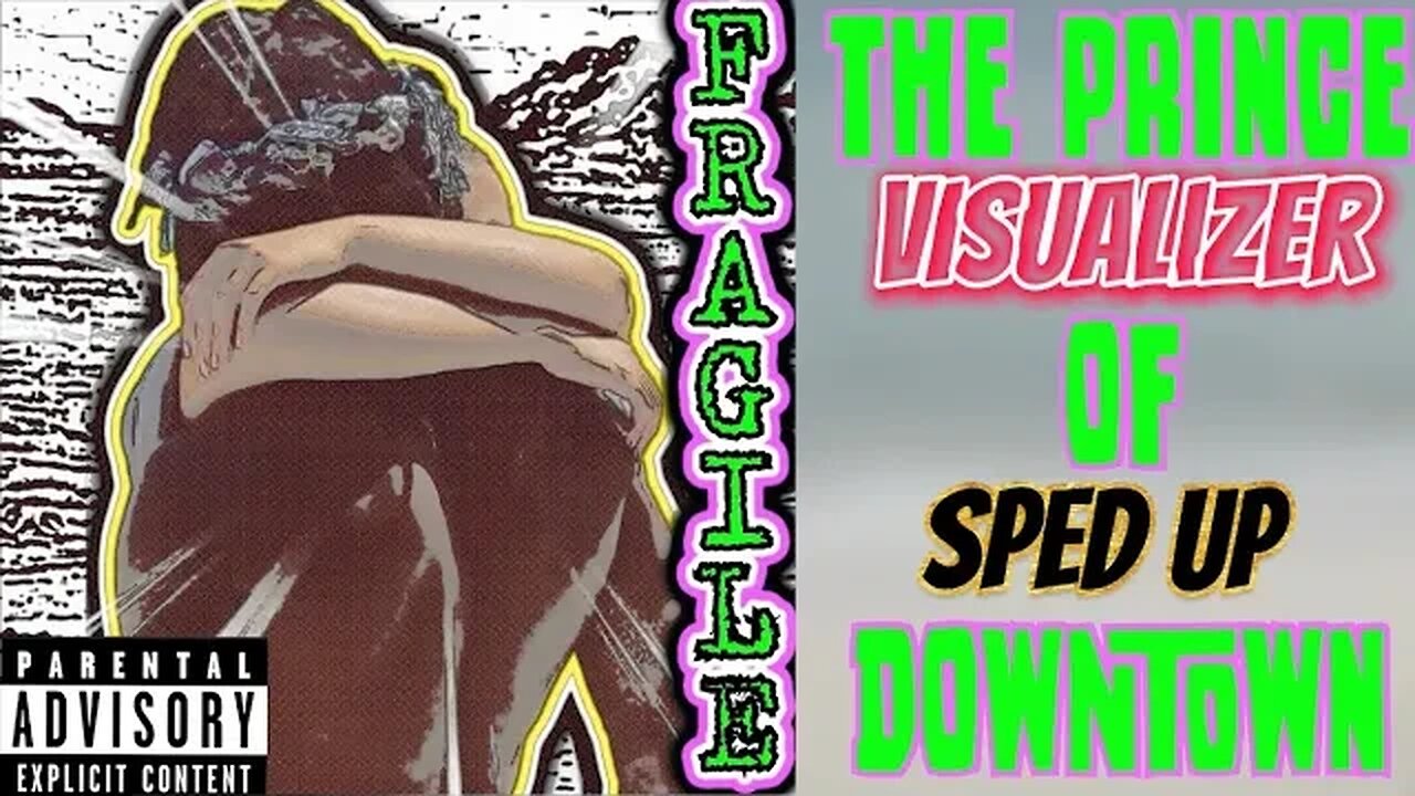 THE PRINCE OF DOWNTOWN | FRAGILE | OFFICIAL AUDIO / Sped Up )