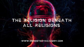 The Religion Beneath All Religions