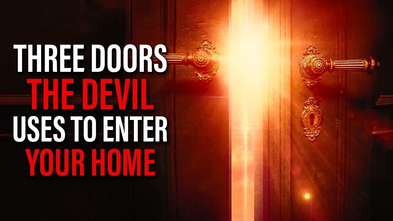 There Are Three Spiritual Doors You Need To Close Today | The Hidden Warning In The Bible