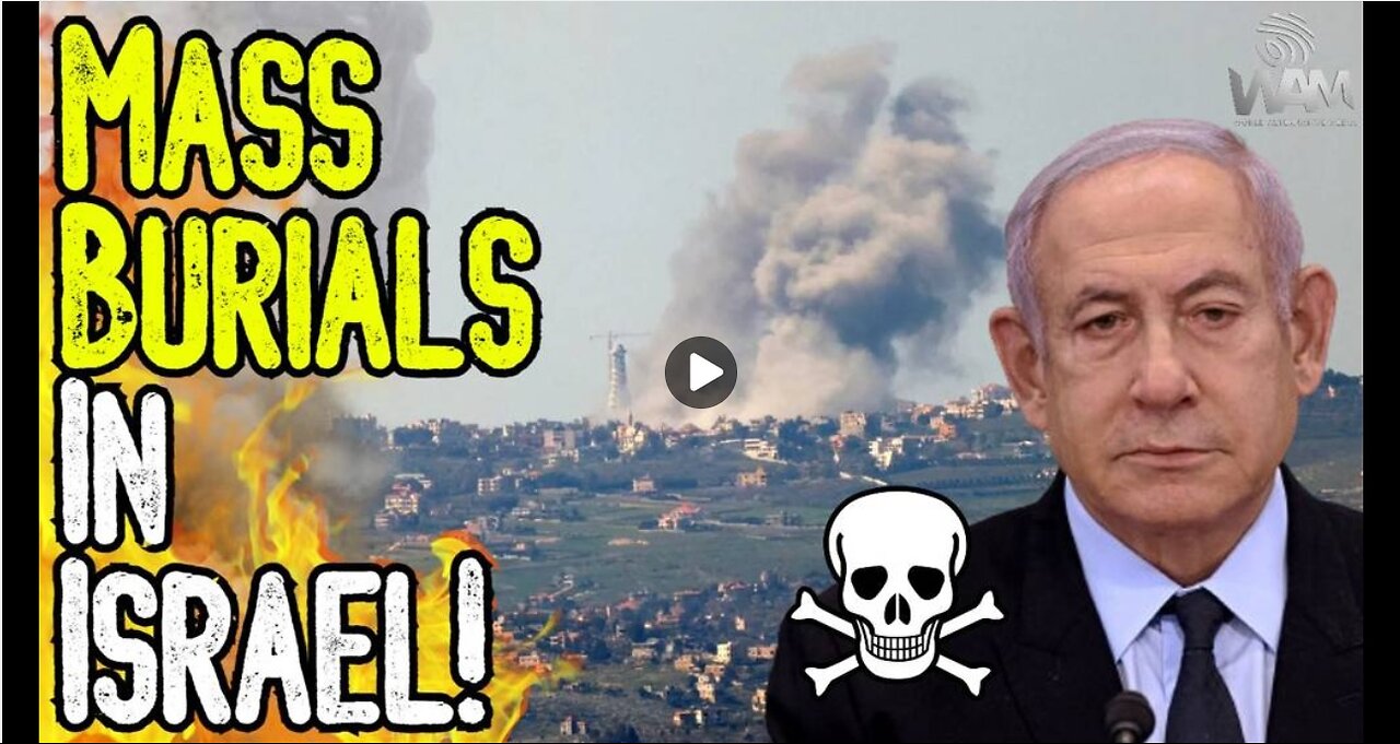 MASS BURIALS IN ISRAEL! - Genocide Continues As Israel Wages War In Lebanon! - Talk Of Mass Graves