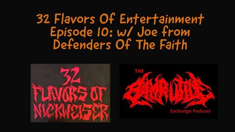32 Flavors Of Entertainment Episode 10