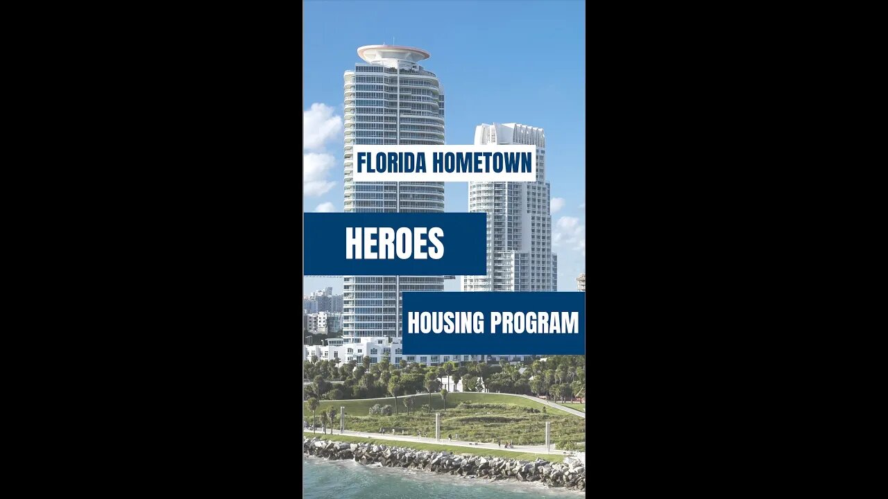 FLORIDA HOMETOWN HEROES PROGRAM