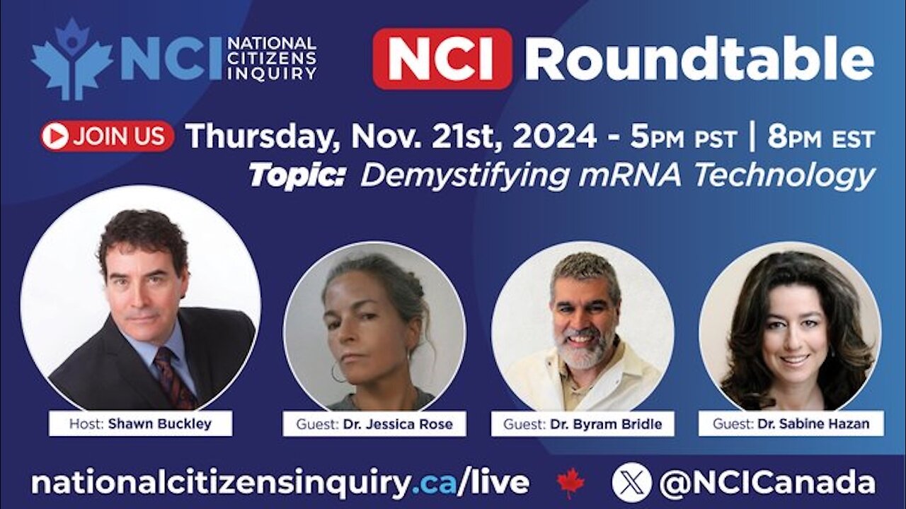 NCI Roundtable with Shawn Buckley, Dr. Jessica Rose, Dr. Sabine Hazan, Dr. Byram Bridle