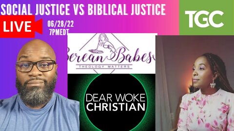 SOCIAL JUSTICE VS BIBLICAL JUSTICE