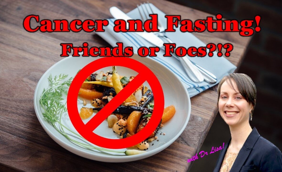 Fasting With Cancer! To Do Or Not To Do?