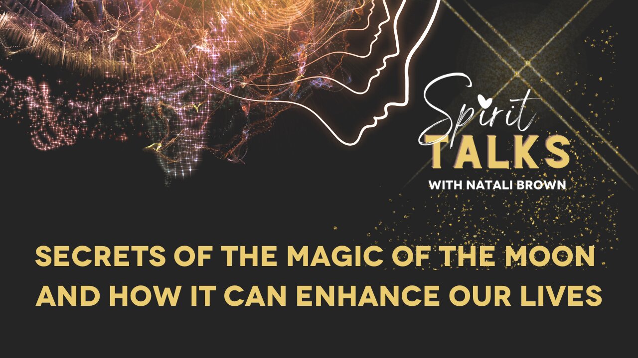 Secrets of the magic of the moon and how it can enhance our lives