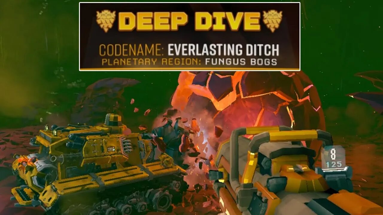 Everlasting Ditch - Deep Dive - Duo - Deep Rock Galactic