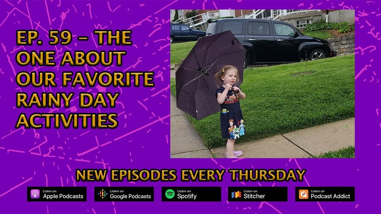 CPP Ep. 59 - The One About Our Favorite Rainy Day Activities