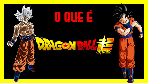 O Que é dragon ball ?