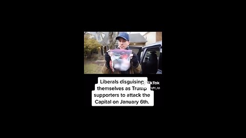 Liberal Agents Disguise Themselves as Trump Supporters on J6