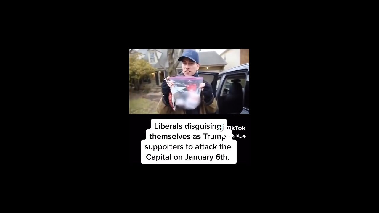 Liberal Agents Disguise Themselves as Trump Supporters on J6