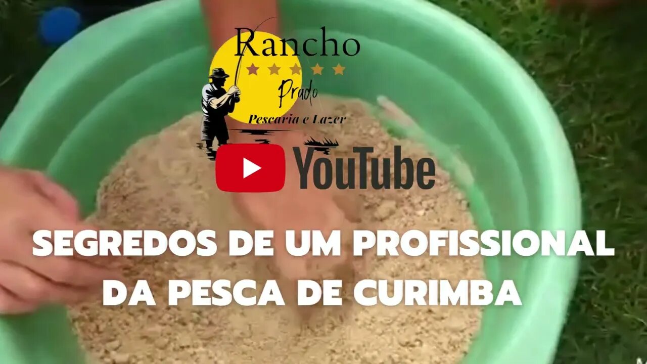 APRENDA COMO FAZER MASSINHA PARA COLOCAR NO CHUVEIRINHO PARA PESCAR CURIMBATÁ ATRATIVA ,A PEGADEIRA