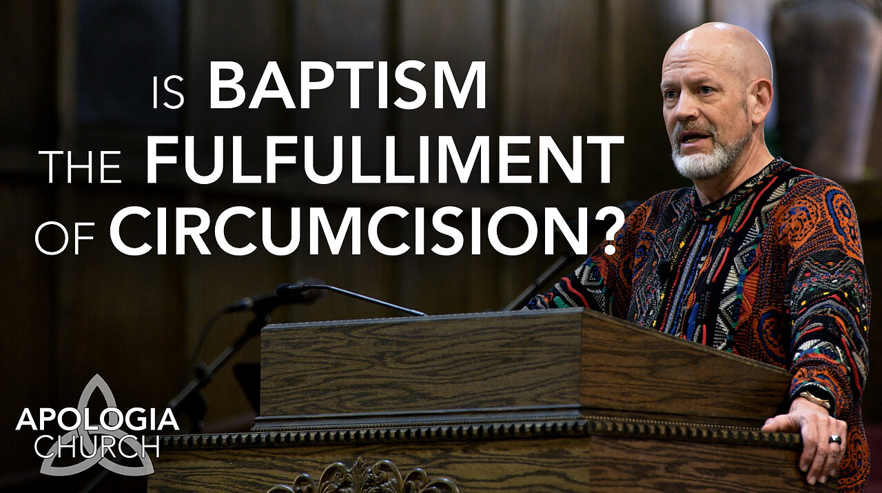Is Baptism The Fulfillment of Circumcision?