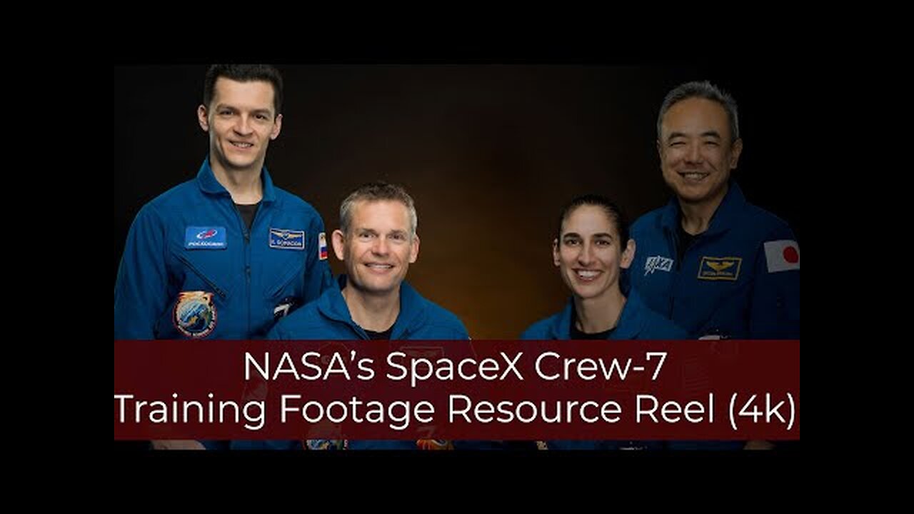 NASA Space X crew 7 training footage