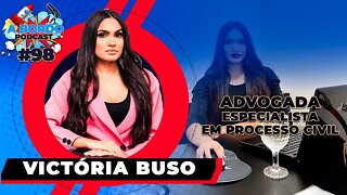 Victória Buso Advogada- A Bordo Podcast #98