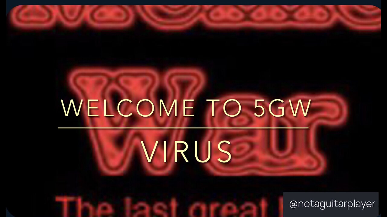 Welcome to 5GW - Virus