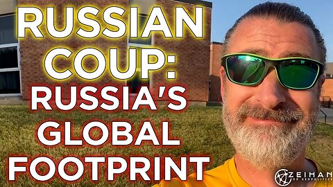 The Russia Coup Part 3: Russia’s Global Footprint || Peter Zeihan