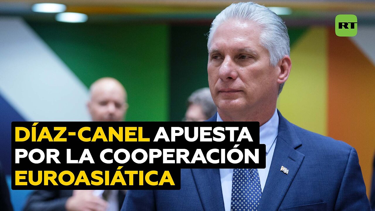 Díaz-Canel: Cuba reafirma la voluntad de reforzar la cooperación con la Unión Económica Euroasiática