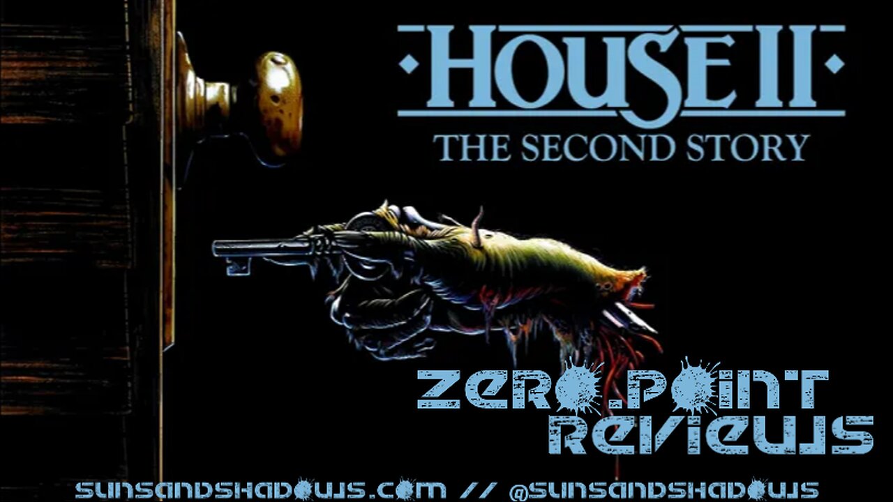 Zero.Point Reviews - House 2 : The Second Story (1987) - Timeshare Edition