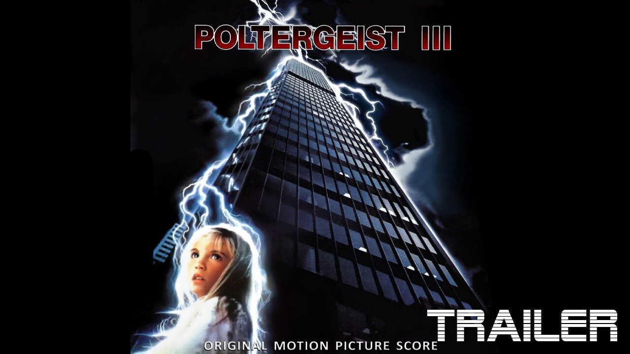 POLTERGEIST III - OFFICIAL TRAILER - 1988