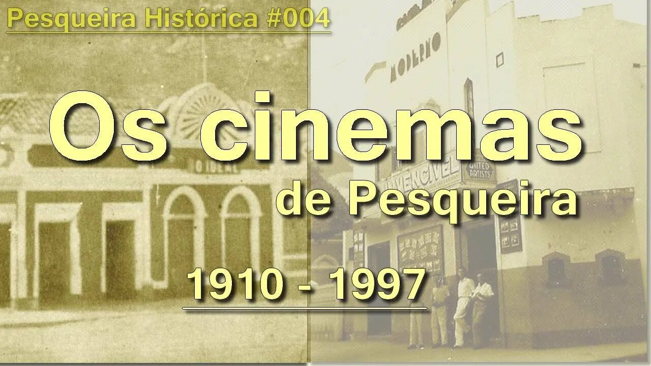 A história do cinema em Pesqueira