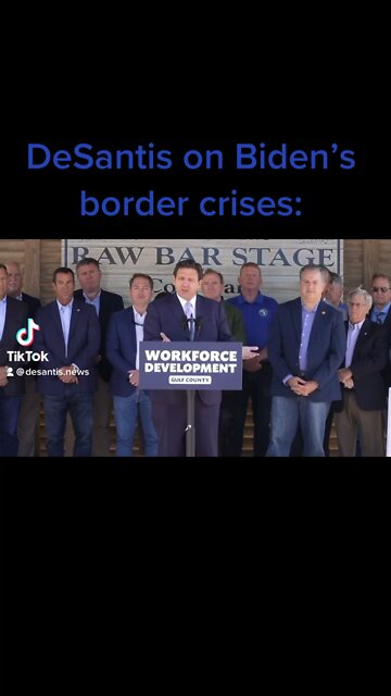 Governor DeSantis on Biden’s border crisis: