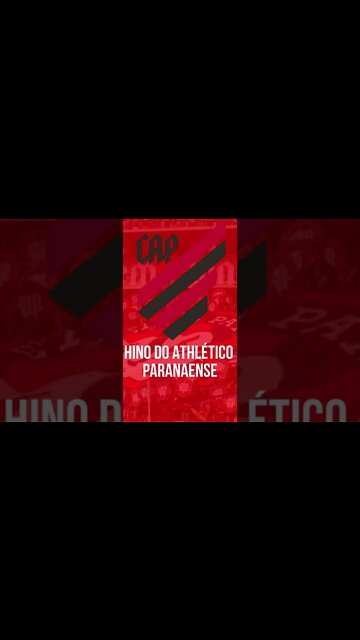 HINO DO CLUB ATHLÉTICO PARANAENSE / PR #shorts