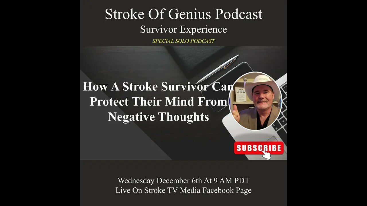 How A Stroke Survivor Can Protect Their Mind From Negative Thoughts