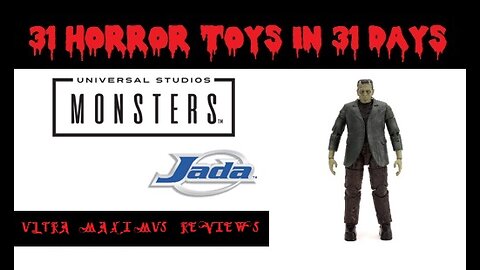 🎃 Frankenstein | Universal Monsters | Jada | 31 Horror Toys in 31 Days