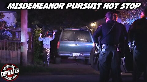 Misdemeanor Pursuit Hot Stop | Copwatch