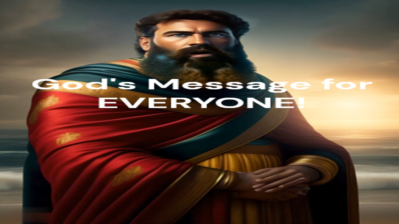 God's Message to EVERYONE Revealed in 14 Seconds!