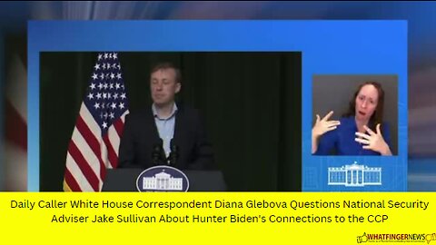 Daily Caller White House Correspondent Diana Glebova Questions National Security Adviser Jake