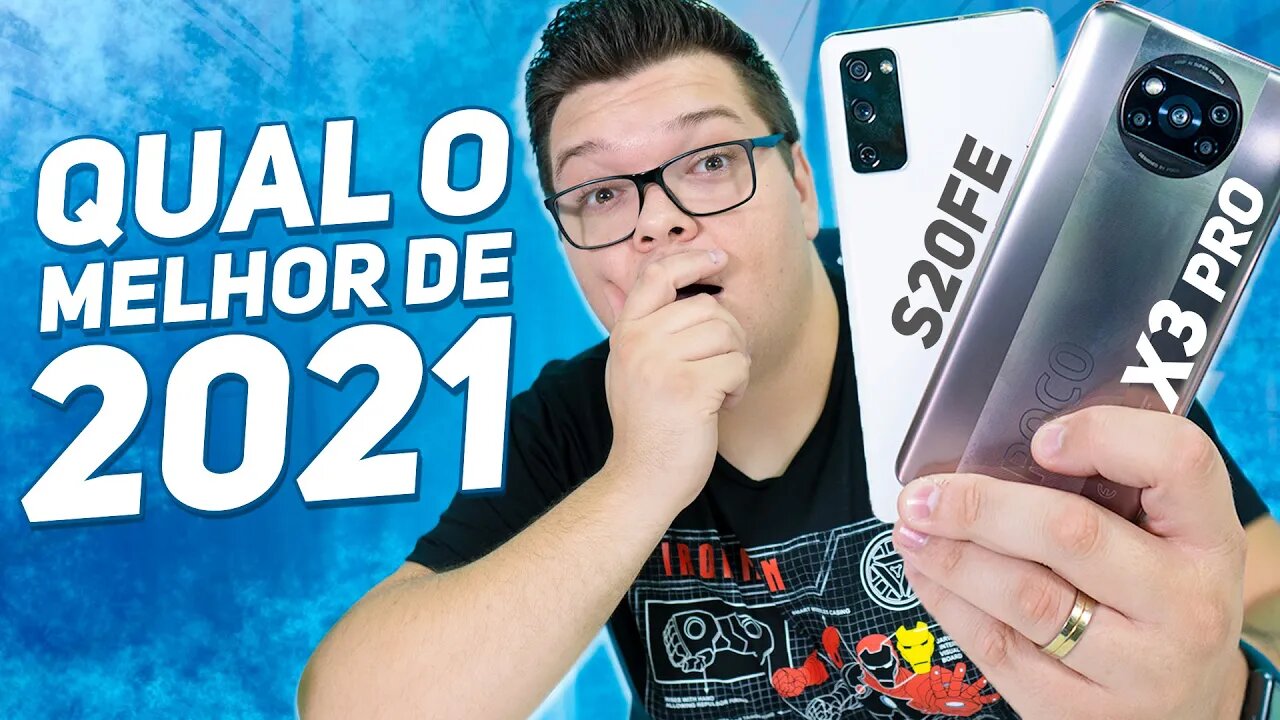 OS MELHORES DE 2021! S20FE e POCO X3 PRO - QUAL ESCOLHER?