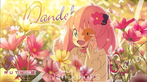 Dandelions -「AMV」- Anime