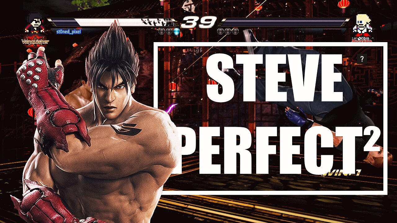 TEKKEN 7 | PERFECT² | st0ned_pixel