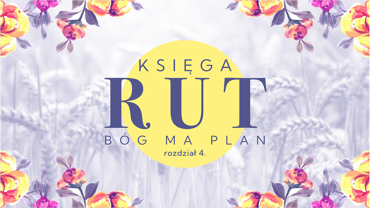 2024.11.17 - RUT cz4 - BOG MA PLAN - Pastor Maciek