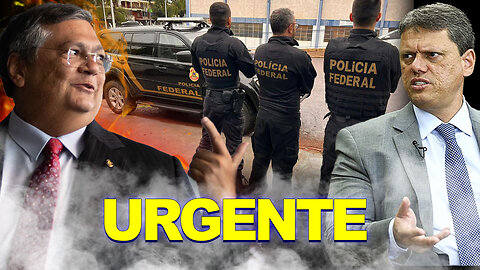 URGENTE - Dino manda Policia Federal Caçar Tarcisio