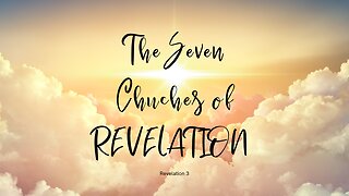 October 23, 2022 -The Seven Churches of Revelation Part 3- Pastor Tim Remington