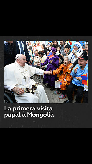 Llegada del papa Francisco a Mongolia: el primer pontífice que visita el país