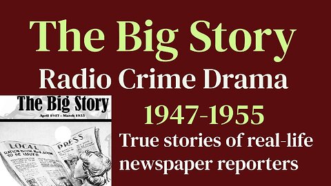 The Big Story 1950 ep172 Hunch That Paid Off (Bill Griffith)