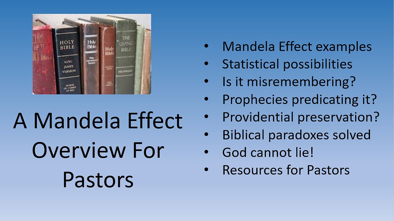 A Mandela Effect Overview For Pastors